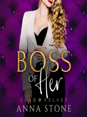 cover image of Boss of Her